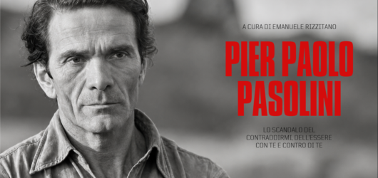 Biografia di un intellettuale scomodo: Pier Paolo Pasolini
